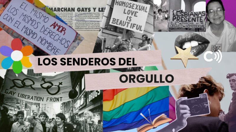 Los senderos del Orgullo